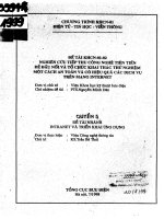 Nghiên cứu tiếp thu công nghệ tiên tiến để đấu nối và tổ chức khai thác thử nghiệm một cách an toàn và có hiệu quả các dịch vụ trên mạng internet