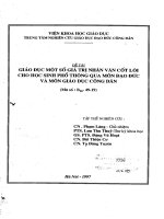 Giáo dục một số giá trị nhân văn cốt lõi cho học sinh phổ thông qua môn đạo đức và môn giáo dục công dân