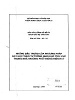 Những đặc trưng của phương pháp dạy học theo tư tưởng giáo dục tích cực trong nhà trường phổ thông hiện nay