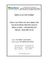 Nâng cao công tác huy động vốn tại ngân hàng TMCP á châu – chi nhánh tân thuận – PGD  phú xuân 