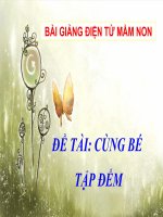 Bài giảng điện tử đề tài Cùng bé tập đếm