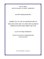 Nghiên cứu các yếu tố ảnh hưởng đến sự thỏa mãn công việc của nhân viên tại hội sở chính ngân hàng phát triển việt nam 