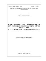 Sự tham gia của thiết kế đô thị trong quy trình quy hoạch xây dựng đô thị tại việt nam (lấy thành phố hồ chí minh làm địa bàn nghiên cứu) 
