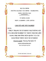 thực trạng xuất khẩu mặt hàng gỗ của doanh nghiệp tư nhân thành liễu sang thị trường hàn quốc và các giải pháp thúc đẩy xuất khẩu