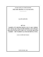 Nghiên cứu phương pháp luận và quy trình xây dựng quy hoạch môi trường gắn với quy hoạch sử dụng đất cho các vùng đô thị công nghiệp   thử nghiệm tại thành phố đà nẵng 