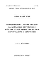 Đánh giá hiệu quả làm giảm thời gian ra huyết âm đạo của viên thuốc ngừa thai kết hợp sau phá thai nội khoa đối với thai dưới 50 ngày vô kinh 