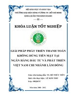 GIẢI PHÁP PHÁT TRIỂN THANH TOÁNKHÔNG DÙNG TIỀN MẶT TẠI NGÂN HÀNG ĐẦU TƯ VÀ PHÁT TRIỂN VIỆT NAM CHI NHÁNH LÂM ĐỒNG