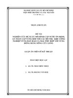 Nghiên cứu đề xuất mô hình cáp nước ổn định, an toàn cấp vùng đối với các đô thị   khu công nghiệp vùng bán đảo cà mau phù hợp với vùng đồng bằng sông cửu long 