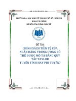 CHÍNH SÁCH TIỀN TỆ CỦA NGÂN HÀNG TRUNG ƯƠNG CÓ THỂ ĐƯỢC MÔ TẢ BẰNG QUY TẮC TAYLOR TUYẾN TÍNH HAY PHI TUYẾN