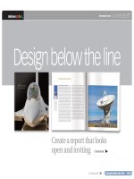 Design BelowThe Line Create a report that looks  open and inviting.