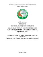 ĐÁNH GIÁ TÁC ĐỘNG MÔI TRƯỜNG DỰ ÁN: ĐẦU TƯ XÂY DỰNG KHU DU LỊCH TÂY SƠN TẠI HUYỆN LONG ĐIỀN, TỈNH BÀ RỊA VŨNG TÀU