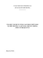 TÀI LIỆU TẬP HUẤN NÂNG CAO NHẬN THỨC BẢOVỆ MÔI TRƯỜNG VÀ KĨ NĂNG TRUYỀN THÔNGCHO CÁN BỘ QUẢN LÍ