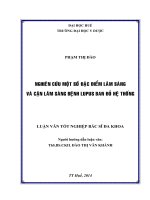 Luận văn nghiên cứu một số đặc điểm lâm sàng và cận lâm sàng bệnh lupus ban đỏ hệ thống 2014