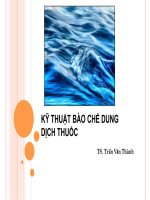 kỹ thuật bào chế dung dịch thuốc