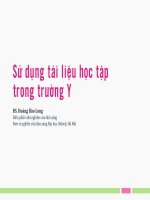 Sử dụng tài liệu học tập trong trường y (bác sĩ  hoàng bảo long) 