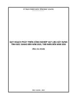 QUY HOẠCH PHÁT TRIỂN CÔNG NGHIỆP VẬT LIỆU XÂY DỰNG TỈNH BẮC GIANG ĐẾN NĂM 2020, TẦM NHÌN ĐẾN NĂM 2030
