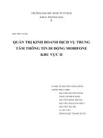Tiểu luận quản trị kinh doanh dịch vụ trung tâm thông tin di động mobifone khu vực 2 