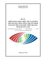 TRIỂN KHAI THỰC HIỆN “ĐỀ ÁN SỐ HÓA TRUYỀN DẪN, PHÁT SÓNG TRUYỀN HÌNH MẶT ĐẤT ĐẾN NĂM 2020” TRÊN ĐỊA BÀN TỈNH QUẢNG NAM
