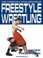 The throws and takedowns of wrestling by geoff thompson 
