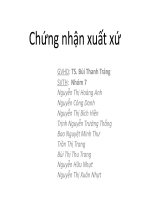 Thuyết trình môn quản trị xuất nhập khẩu chứng nhận xuất xứ 