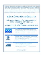 BẢN CÔNG BỐ THÔNG TIN ĐẤU GIÁ CỔ PHẦN CỦA TỔNG CÔNG TY CÔNG NGHIỆP Ô TÔ VIỆT NAM TẠI CÔNG TY CP Ô TÔ HYUNDAI - VINAMOTOR