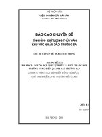 Đánh giá nguồn lợi sinh vật biển và hiện trạng môi trường vùng biển quần đảo Trường Sa  Tình hình khí tượng thuỷ văn khu vực quần đảo Trường Sa