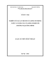 Nghiên cứu sự lan truyền của sóng nổ trong nước và tương tác của sóng nổ đối với chướng ngại công trình