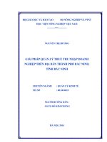 Luận văn Thạc sĩ Quản lý kinh tế Giải pháp quản lý thuế thu nhập doanh nghiệp trên địa bàn thành phố Bắc Ninh, tỉnh Bắc Ninh