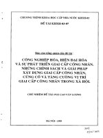 Công nghiệp hóa, hiện đại hóa và sự phát triển giai cấp công nhân, những chính sách và giải pháp xây dựng giai cấp công nhân, củng cố và tăng cường vị trí giai cáp công nhân trong xã hội