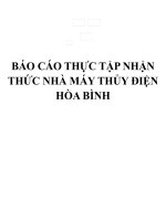 Báo Cáo Thực Tập Nhận Thức Nhà Máy Thủy Điện Hòa Bình
