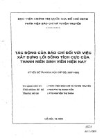 Tác động của báo chí đối với việc xây dựng lối sống tích cực của thanh niên sinh viên hiện nay