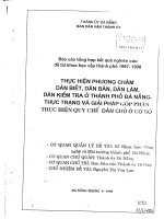 Thực hiện phương châm dân biết, dân bàn, dân làm, dân kiểm tra ở thành phố đà nẵng thực trạng và giải pháp góp phần thực hiện quy chế dân chủ ở cơ sở