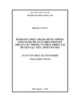 Đánh giá thực trạng rừng trồng Giổi xanh, đề xuất biện pháp kỹ thuật gây trồng và phát triển tại huyện Lục Yên tỉnh Yên Bái