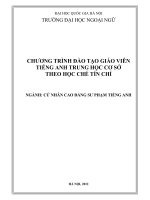 CHƯƠNG TRÌNH ĐÀO TẠO GIÁO VIÊN TIẾNG ANH TRUNG HỌC CƠ SỞ THEO HỌC CHẾ TÍN CHỈ
