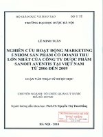 Nghiên cứu hoạt động marketing 5 nhóm sản phẩm có doanh thu lớn nhất của công ty dược phẩm sanofi aventis tại việt nam từ 2006   2009
