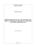 PHƯƠNG PHÁP MULTICAST TẦNG ỨNG DỤNG DỰA TRÊN CƠ CHẾ KÉO-ĐẨY CHO TRUYỀN VIDEO THỜI GIAN THỰC TRÊN MẠNG P2P