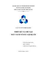 thiết kế và chế tạo máy tách vỏ dầu bị lỗi