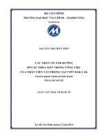 các nhân tố ảnh hưởng đến sự thỏa mãn trong công việc của nhân viên văn phòng tại vnpt đắk lắk
