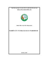 NGHIÊN CỨU VỀ ORACLE DATA WAREHOUSE