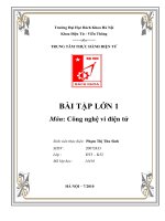 BÀI TẬP LỚN 1 Môn Công nghệ vi điện tử