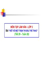 bài giảng tập làm văn lớp 3 tuần 29 viết về trạn thi đấu thể thao