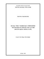 Đo đạc thực nghiệm quá trình hình thành khoang hơi quanh vật thể chuyển động trong nước 