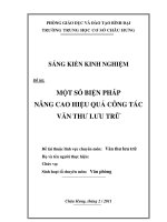 MỘT SỐ BIỆN PHÁP NÂNG CAO HIỆU QUẢ CÔNG TÁC VĂN THƯ LƯU TRỮ