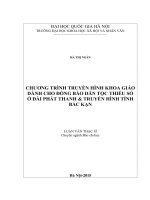 Chương trình truyền hình khoa giáo dành cho đồng bào dân tộc thiểu số ở đài phát thanh truyền hình bắc kạn 