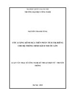 Ước lượng kênh dựa trên phân tích trị riêng cho hệ thống mimo kích thước lớn 