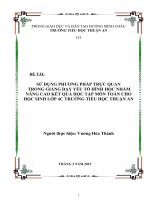 SKKN sử dụng phương pháp trực quan trong giảng dạy yếu tố hình học nhằm nâng cao kết quả học tập môn toán cho học sinh lớp 4c trường tiểu học thuận an