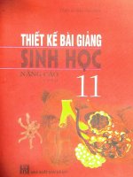 Thiết kế bài giảng sinh học 11 nâng cao (tập 2)  phần 1