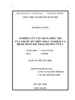 Nghiên cứu tác dụng điều trị của thuốc HT trên thực nghiệm và bệnh nhân đái tháo đường typ 2