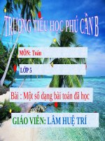 bài giảng toán lớp 5 một số dạng bài toán đã học