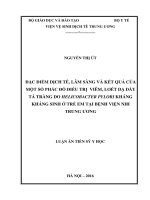 Đặc điểm dịch tễ, lâm sàng và kết quả của một số phác đồ điều trị viêm, loét dạ dày tá tràng do Helicobacter pylori kháng kháng sinh ở trẻ em tại Bệnh viện Nhi Trung ương (FULL TEXT)